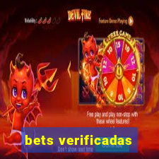 bets verificadas